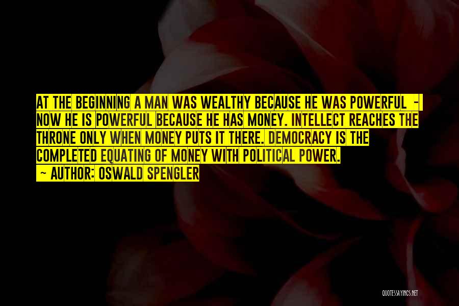 Oswald Spengler Quotes 761909