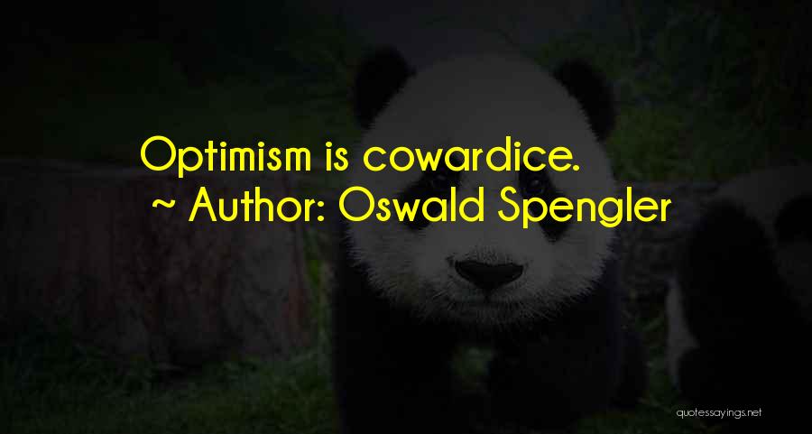 Oswald Spengler Quotes 794361