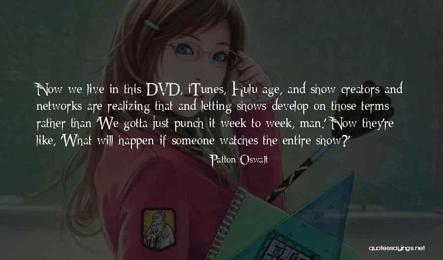 Oswalt Quotes By Patton Oswalt Oswalt Quotes By Patton Oswalt