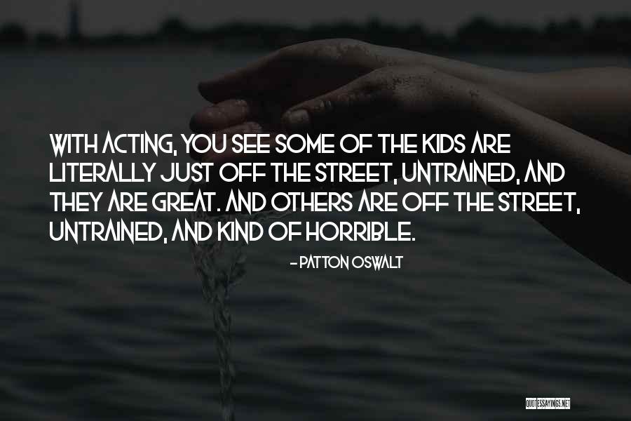 Oswalt Quotes By Patton Oswalt Oswalt Quotes By Patton Oswalt