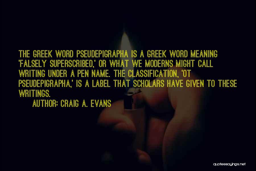 Ot Quotes By Craig A. Evans