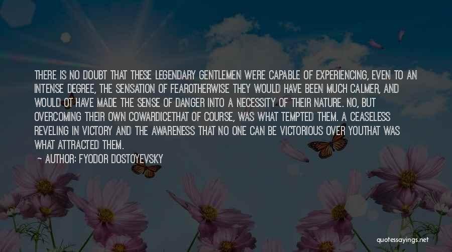 Ot Quotes By Fyodor Dostoyevsky