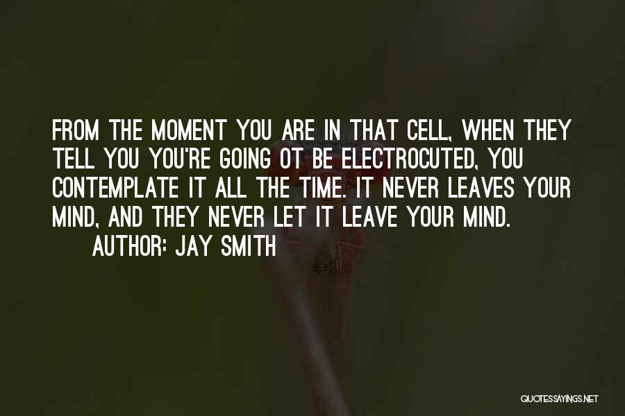 Ot Quotes By Jay Smith