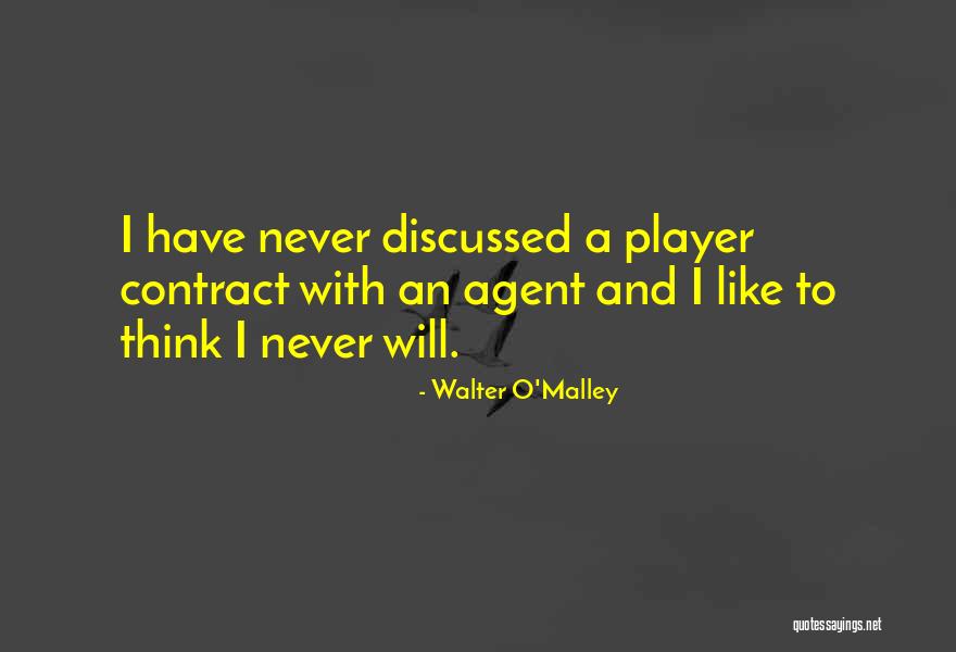 Otacza Mostek Quotes By Walter O'Malley Otacza Mostek Quotes By Walter O'Malley