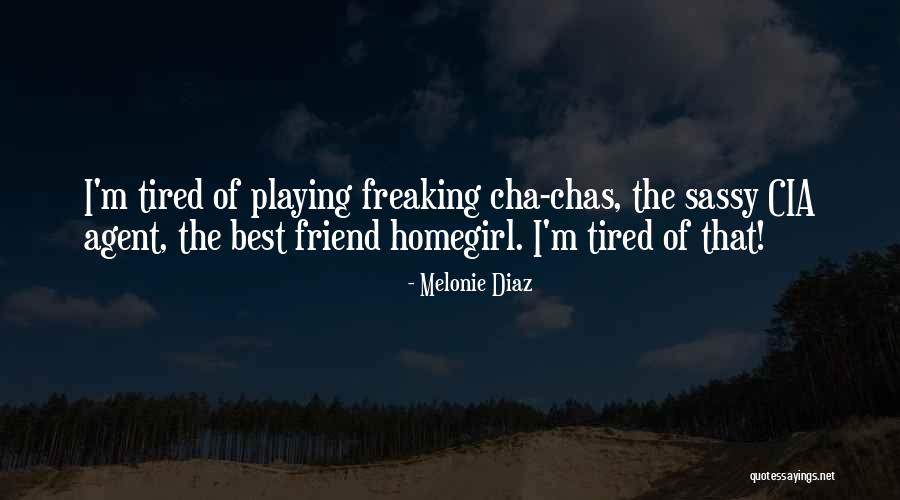 Otaheite S Quotes By Melonie Diaz Otaheite S Quotes By Melonie Diaz
