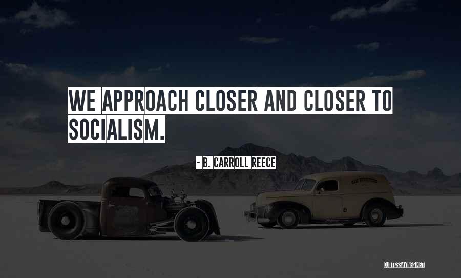Otalvaro Narcotraficante Quotes By B. Carroll Reece Otalvaro Narcotraficante Quotes By B. Carroll Reece