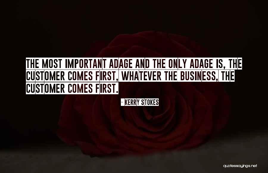 Otamendi Propiedades Quotes By Kerry Stokes Otamendi Propiedades Quotes By Kerry Stokes
