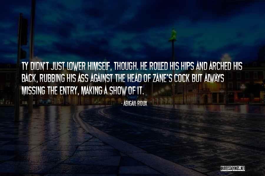 Otani Tires Quotes By Abigail Roux Otani Tires Quotes By Abigail Roux