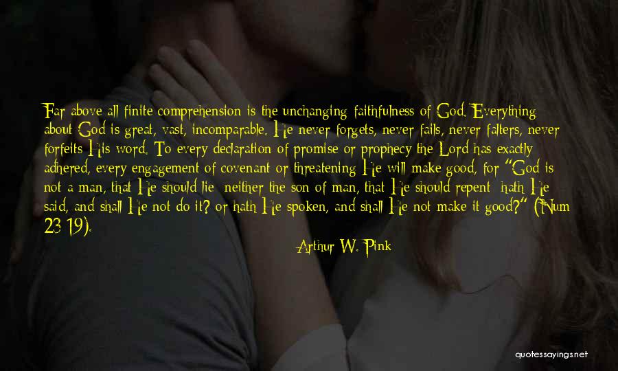 Otaola Preso Quotes By Arthur W. Pink Otaola Preso Quotes By Arthur W. Pink