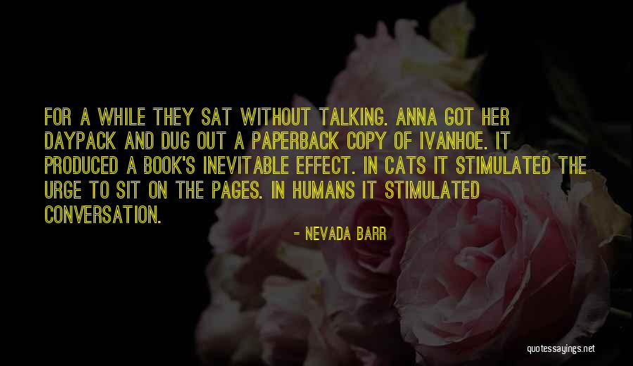 Otaola Y Quotes By Nevada Barr Otaola Y Quotes By Nevada Barr