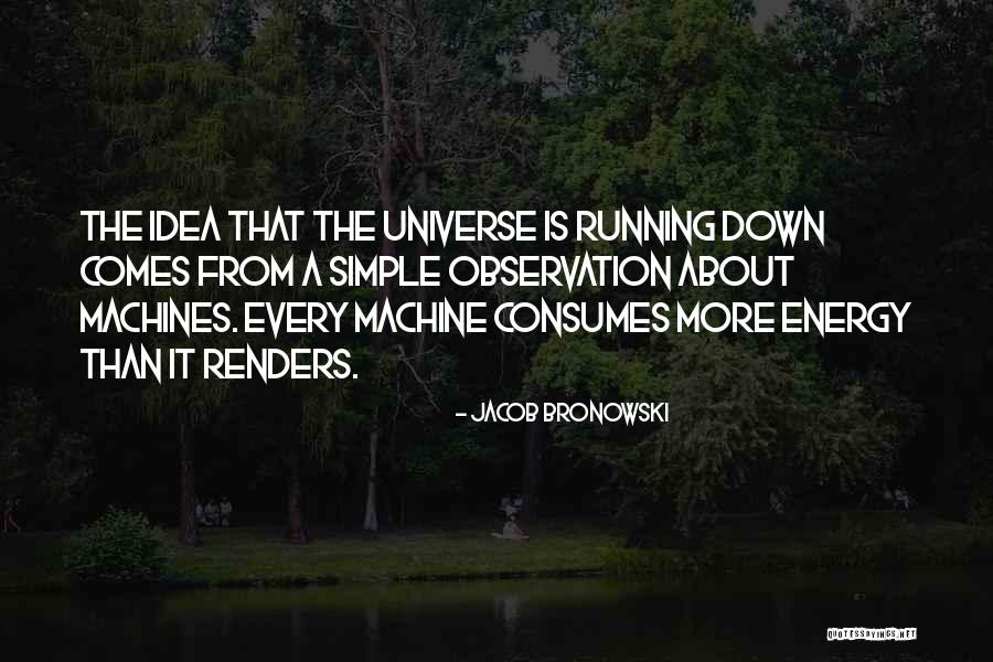 Otara Gunewardene Quotes By Jacob Bronowski Otara Gunewardene Quotes By Jacob Bronowski