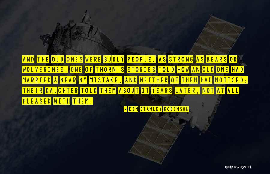 Otara Gunewardene Quotes By Kim Stanley Robinson Otara Gunewardene Quotes By Kim Stanley Robinson