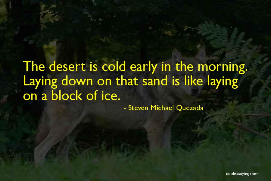 Otaviano Costa Quotes By Steven Michael Quezada Otaviano Costa Quotes By Steven Michael Quezada