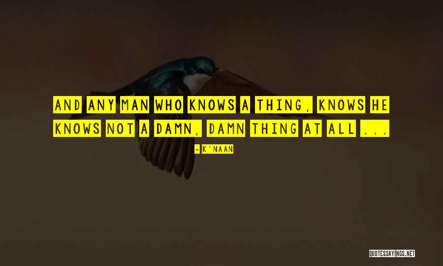 Otcem Marie Quotes By K'naan Otcem Marie Quotes By K'naan