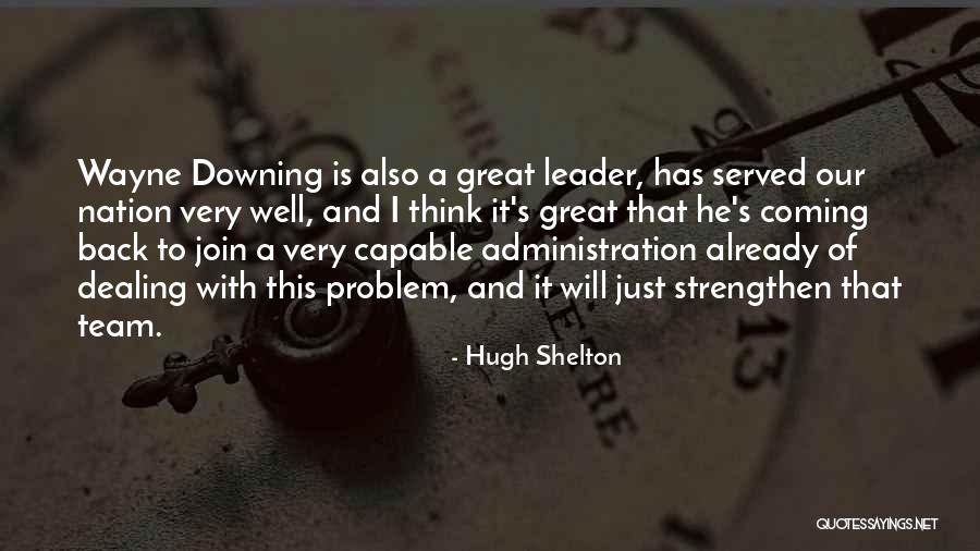 Otelo Resumen Quotes By Hugh Shelton Otelo Resumen Quotes By Hugh Shelton