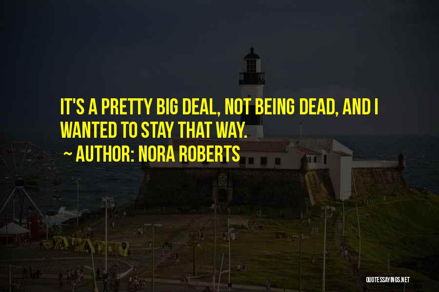 Otha Turner Quotes By Nora Roberts