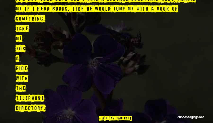 Othatgood Quotes By William Faulkner Othatgood Quotes By William Faulkner