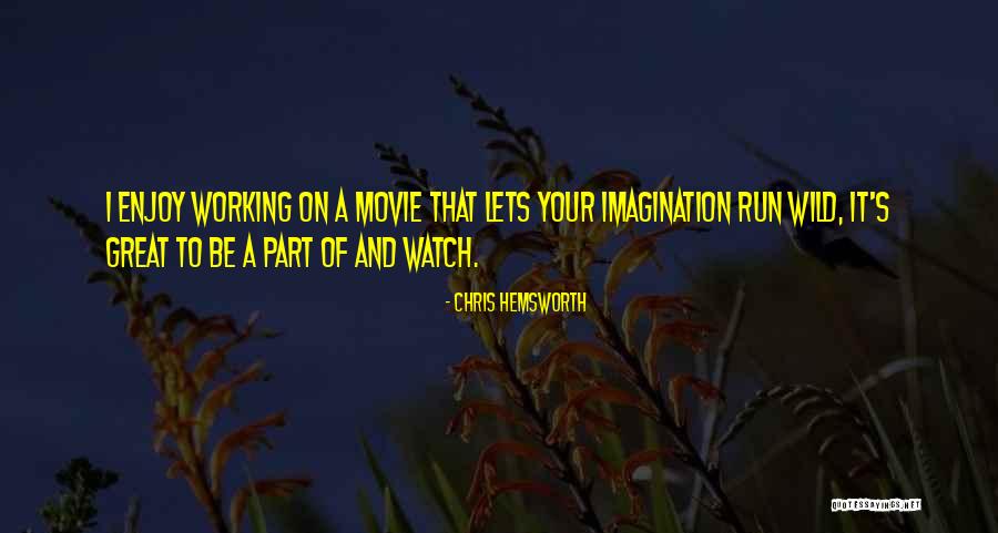 Othelia Barnes Quotes By Chris Hemsworth Othelia Barnes Quotes By Chris Hemsworth