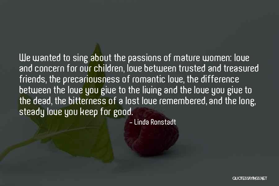 Othello Gullibility Quotes By Linda Ronstadt Othello Gullibility Quotes By Linda Ronstadt