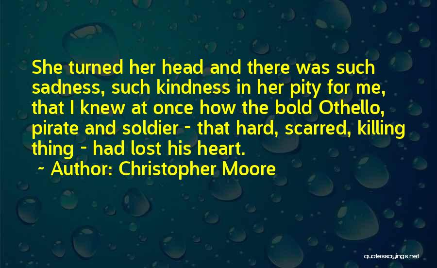 Othello's Quotes By Christopher Moore