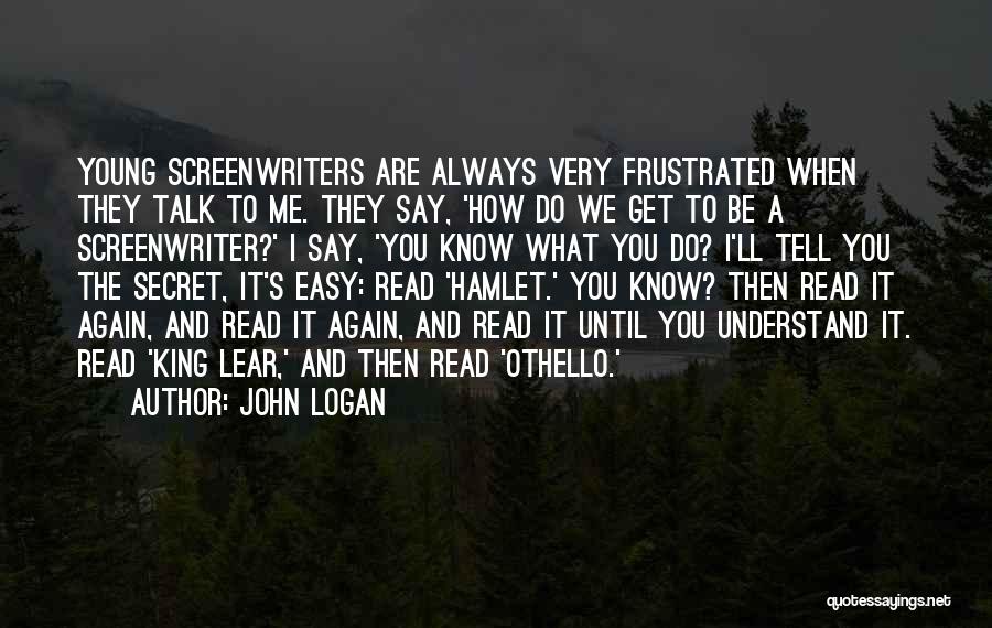 Othello's Quotes By John Logan