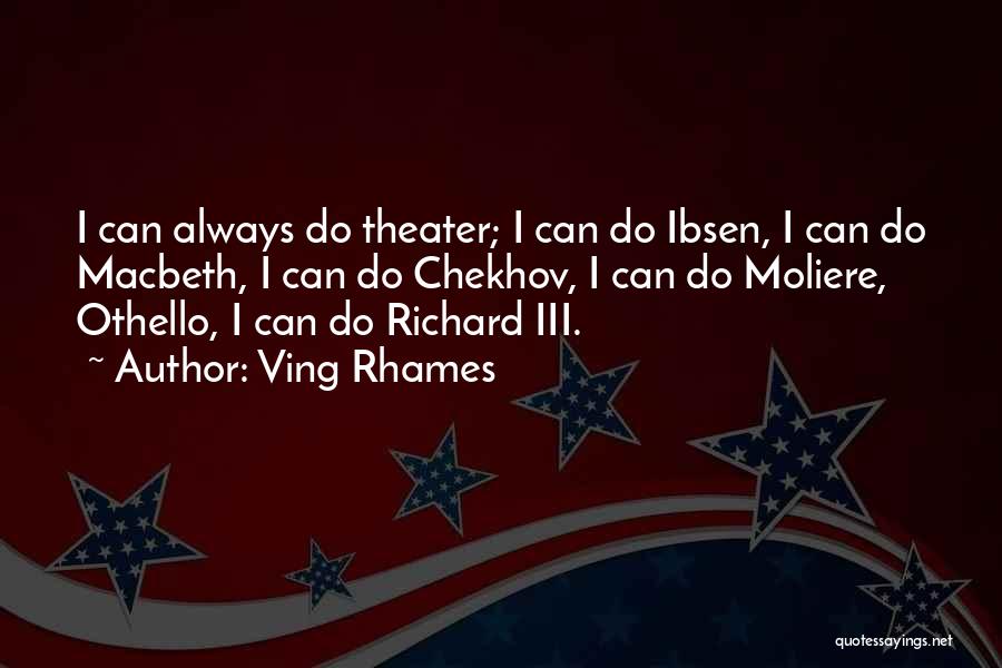 Othello's Quotes By Ving Rhames