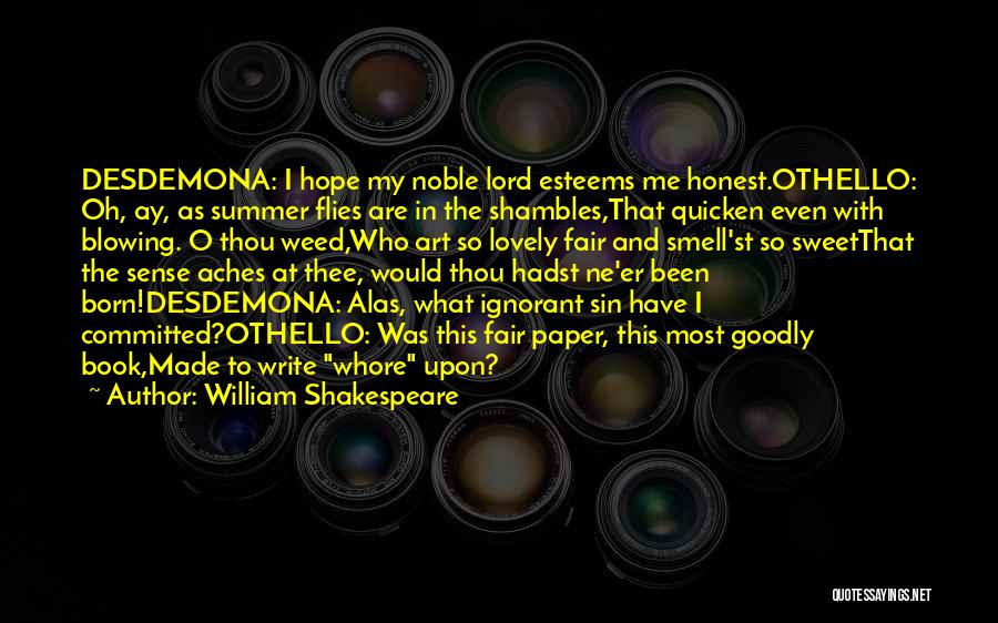 Othello's Quotes By William Shakespeare