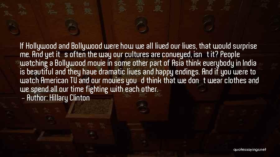 Other Cultures Quotes By Hillary Clinton