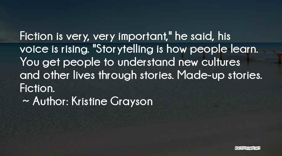 Other Cultures Quotes By Kristine Grayson