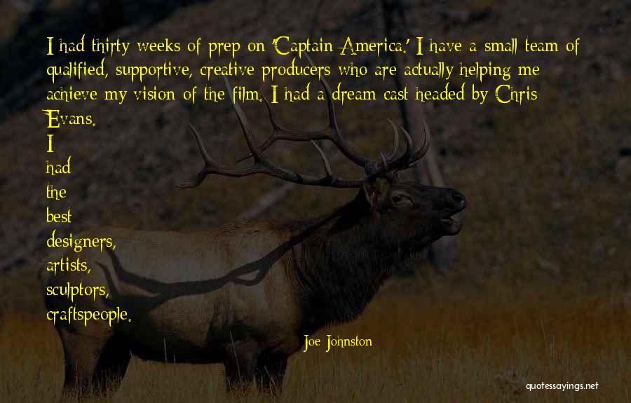 Other Dream Team Quotes By Joe Johnston Other Dream Team Quotes By Joe Johnston