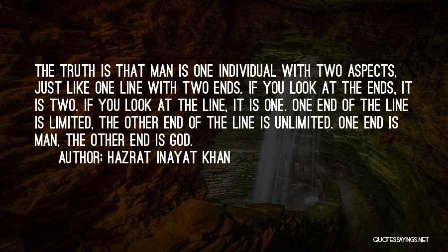 Other End Of The Line Quotes By Hazrat Inayat Khan