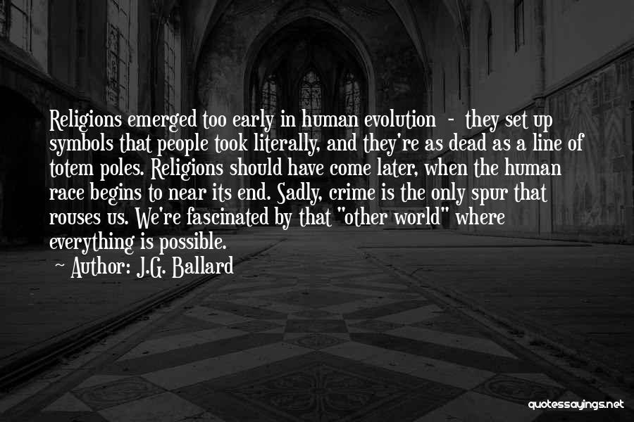 Other End Of The Line Quotes By J.G. Ballard