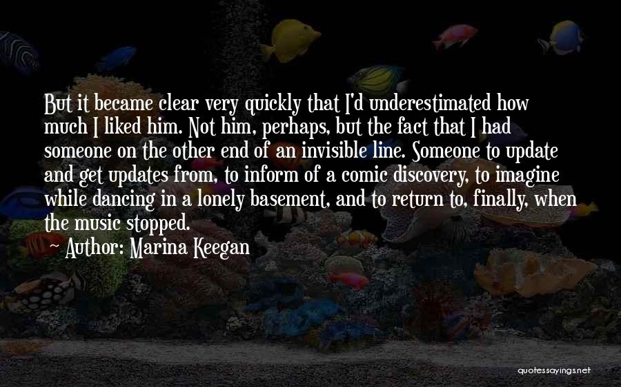 Other End Of The Line Quotes By Marina Keegan