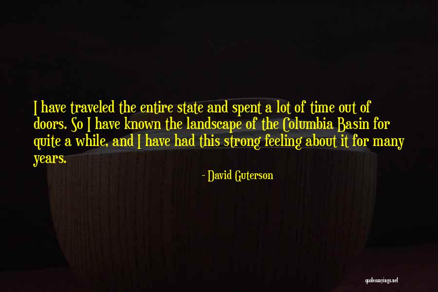 Other Guterson Quotes By David Guterson Other Guterson Quotes By David Guterson