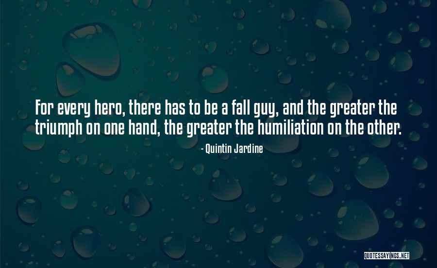 Other Guy Quotes By Quintin Jardine Other Guy Quotes By Quintin Jardine