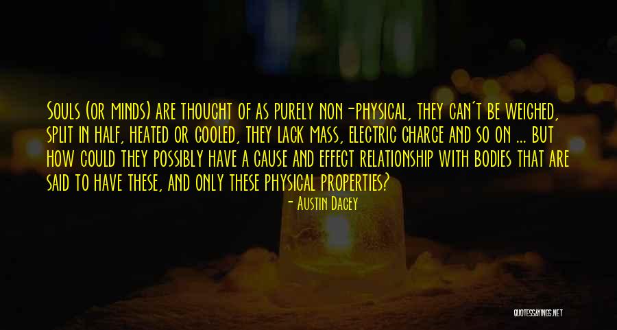 Other Half Relationship Quotes By Austin Dacey Other Half Relationship Quotes By Austin Dacey