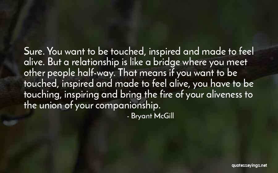Other Half Relationship Quotes By Bryant McGill Other Half Relationship Quotes By Bryant McGill