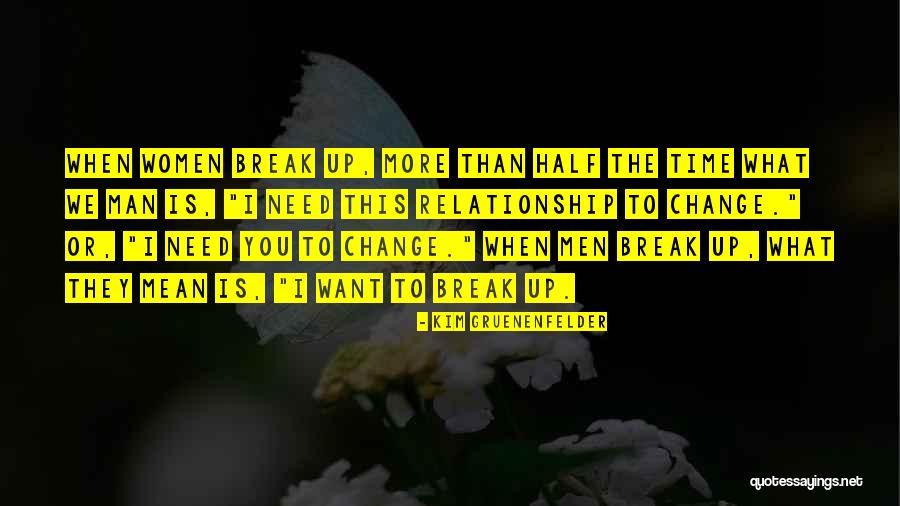 Other Half Relationship Quotes By Kim Gruenenfelder Other Half Relationship Quotes By Kim Gruenenfelder