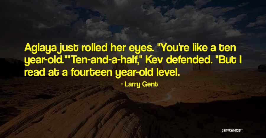 Other Half Relationship Quotes By Larry Gent Other Half Relationship Quotes By Larry Gent