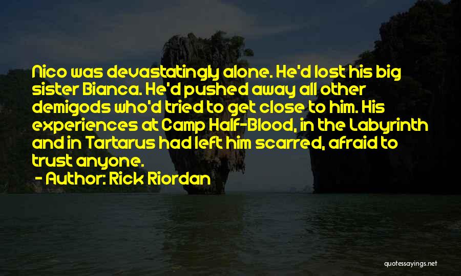 Other Half Sister Quotes By Rick Riordan
