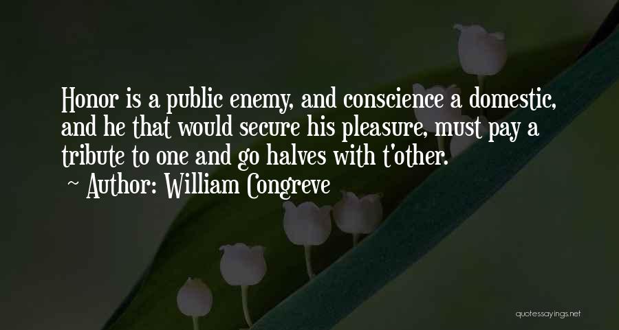 Other Halves Quotes By William Congreve