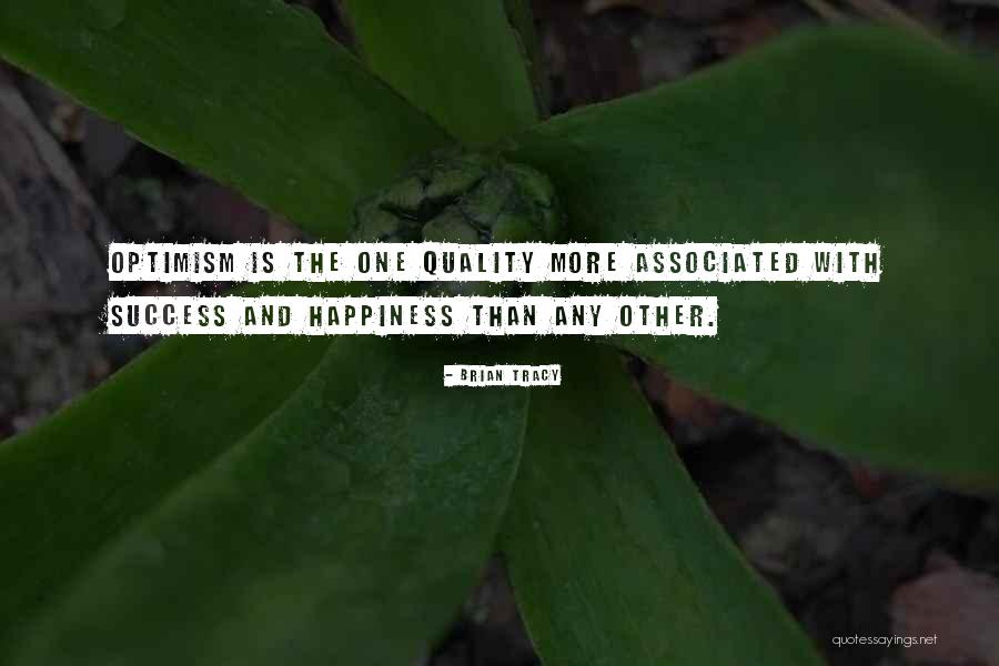 Other Happiness Quotes By Brian Tracy Other Happiness Quotes By Brian Tracy