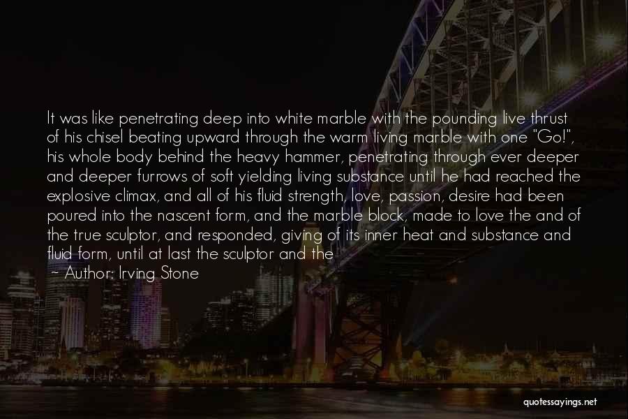 Other Human Body Quotes By Irving Stone Other Human Body Quotes By Irving Stone