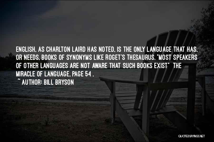 Other Languages Quotes By Bill Bryson