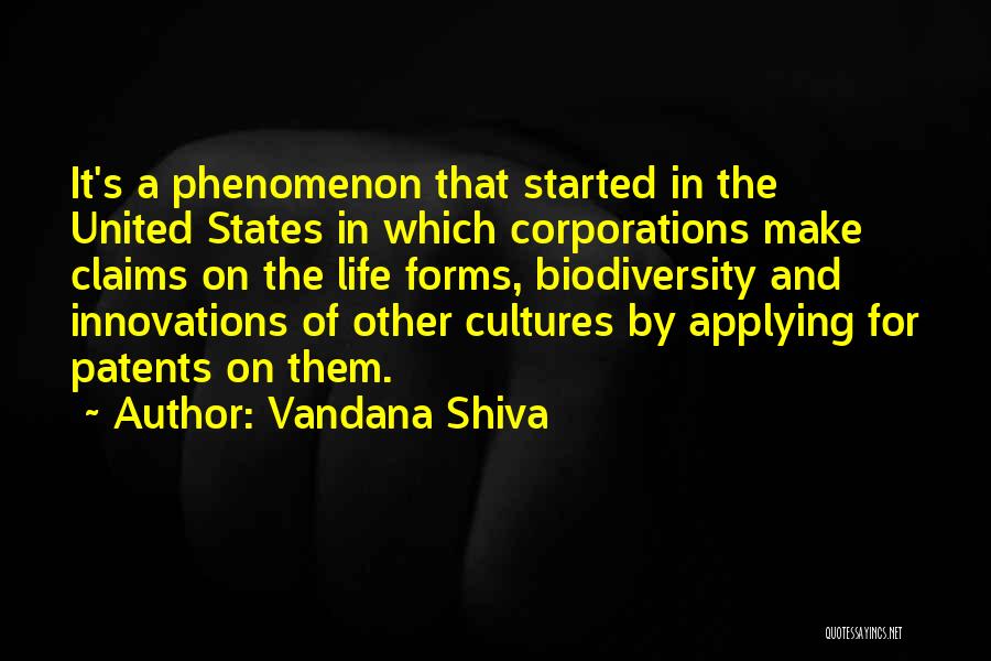 Other Life Forms Quotes By Vandana Shiva