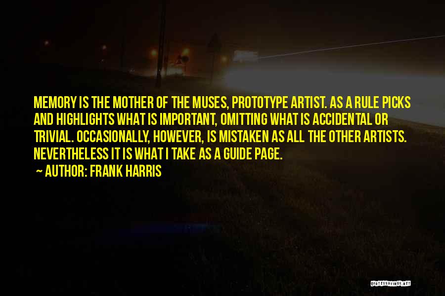 Other Mother Quotes By Frank Harris