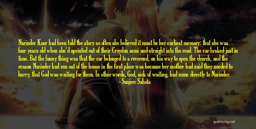 Other Mother Quotes By Sunjeev Sahota