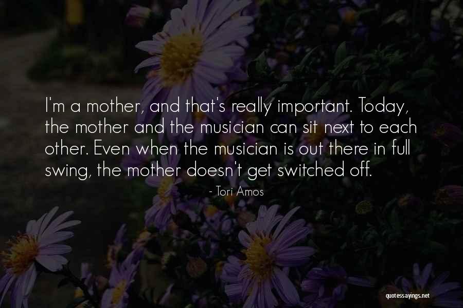 Other Mother Quotes By Tori Amos