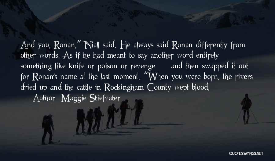 Other Name For Quotes By Maggie Stiefvater