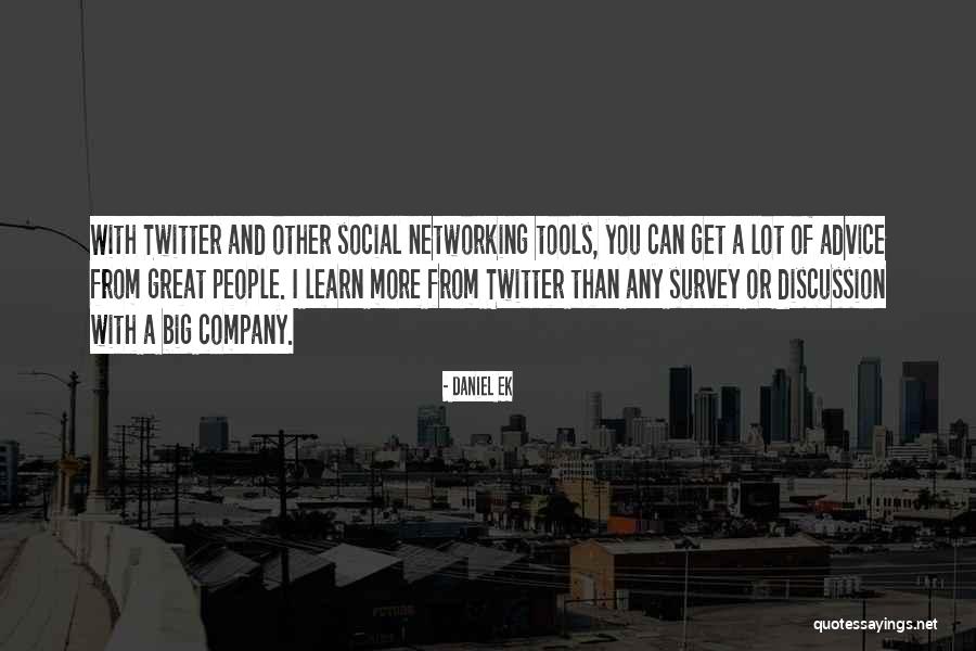 Other Networking Quotes By Daniel Ek Other Networking Quotes By Daniel Ek